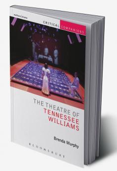 The Theatre of Tennessee Williams