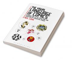 The Visual Language of Comics: Introduction to the Structure and Cognition of Sequential Images.