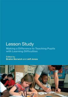 Lesson Study: Making a Difference to Teaching Pupils with Learning Difficulties