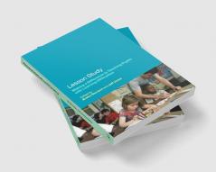 Lesson Study: Making a Difference to Teaching Pupils with Learning Difficulties