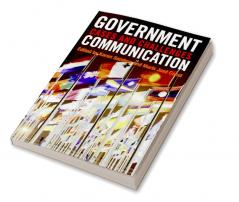 Government Communication: Cases and Challenges