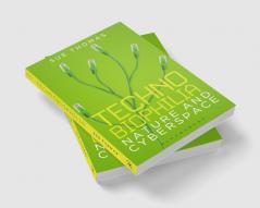 Technobiophilia: Nature and Cyberspace