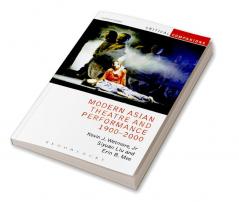 Modern Asian Theatre and Performance 1900-2000