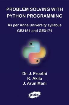 Problem Solving with Python Programming (As per Anna University syllabus)