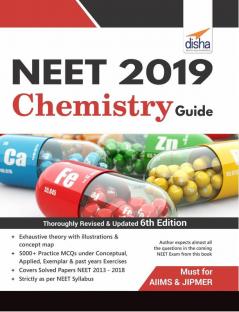NEET 2019 Chemistry Guide - 6th Edition