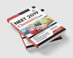 NEET 2019 Chemistry Guide - 6th Edition