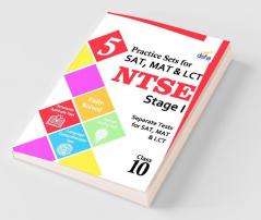 5 Practice Sets for SAT MAT & LCT - NTSE Stage 1