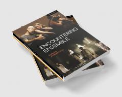 Encountering Ensemble