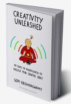 Creativity Unleashed