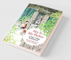 Sky is My Father: A Naga Village Remembered