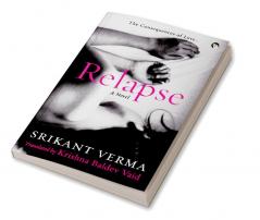 Relapse: A Novel