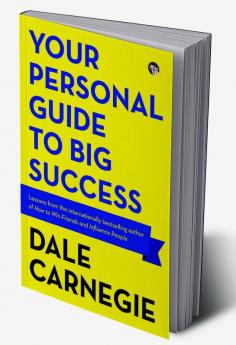 Your Personal Guide to Big Success