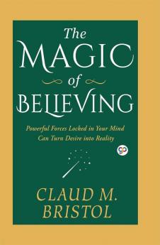 The Magic of Believing