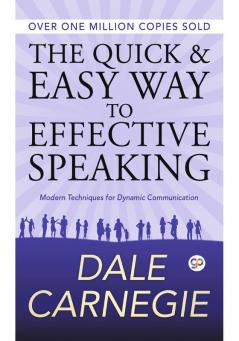 The Quick and Easy Way to Effective Speaking