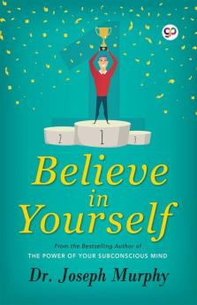 Believe in Yourself