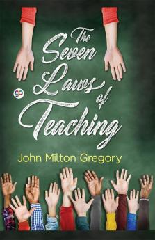 The Seven Laws of Teaching
