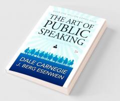 The Art of Public Speaking