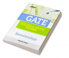 GATE Solved & Mock Papers Biotechnology