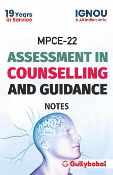 MPCE-022 Assessment In Counselling And Guidance Notes - 2018