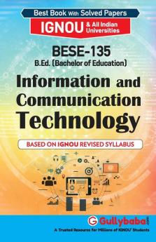 BESE-135 Information And Communication Technology