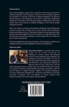Spy War in South Asia : Intelligence Failure Reforms and the Fight against Cross Border Terrorism in Pakistan Bangladesh India and Afghanistan