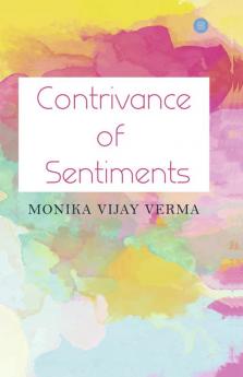 Contrivance of Sentiments