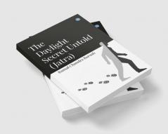 The Daylight Secret Untold (Jatra)