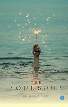 The Soul Soup
