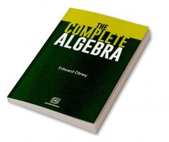 THE COMPLETE ALGEBRA