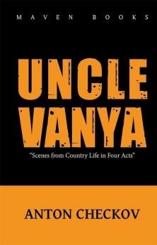 UNCLE VANYA