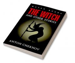 THE WITCH AND OTHER STORIES