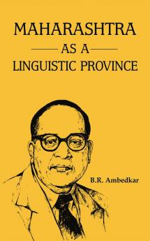 Maharashtra as a Linguistic Province