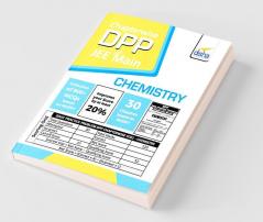 Chapter-wise DPP Sheets for Chemistry JEE Main
