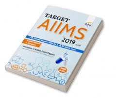 Target AIIMS (UG) 2019 with 8 Solved Papers (2018-14) & 10 Mock Tests