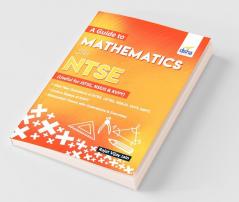 A guide to Mathematics for NTSE (Useful for JSTSE NSEJS & KVPY)