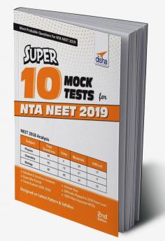 Super 10 Mock Tests for NTA NEET 2019 - 2nd Edition