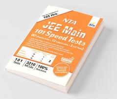 NTA JEE Main 101 Speed Tests (87 Chapter-wise + 12 Subject-wise + 2 Full)