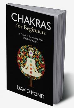 Chakras for Beginnners