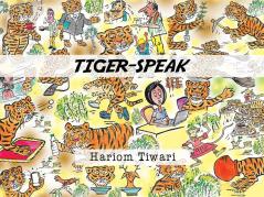 TIGER SPEAK