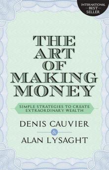 The Art Of Making Money