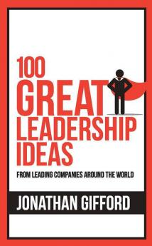 100 Great Leadership Ideas