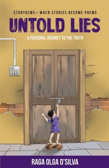 Untold Lies : Storyoems - When Stories Become Poems