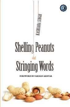 Shelling Peanuts & Stringing Words