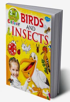 Birds and Insects