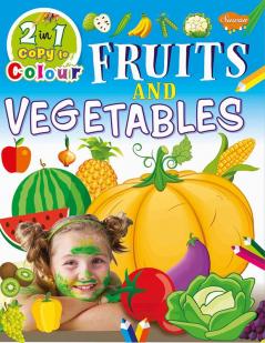 Fruits and Vegetables