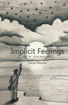 Implicit Feelings Of A Teenager