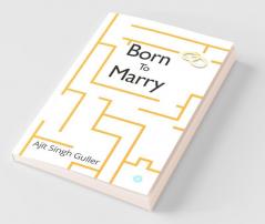 Born To Marry