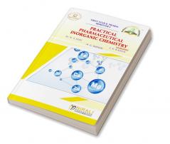 PHARMACEUTICALINORGANIC CHEMISTRYSimplified (Practical Book)