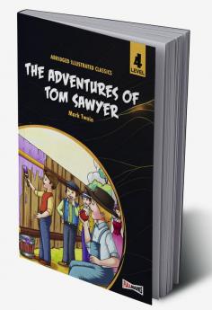 The Adventures of Tom Sawyer Level 4 Class 8