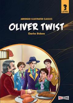 Oliver Twist Level 3 for Class 7